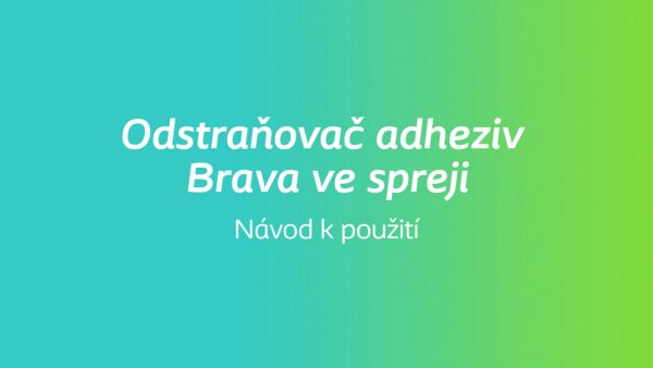 Odstraňovač adhesiv Brava® - sprej